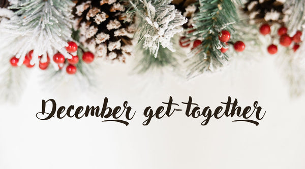 December get-together